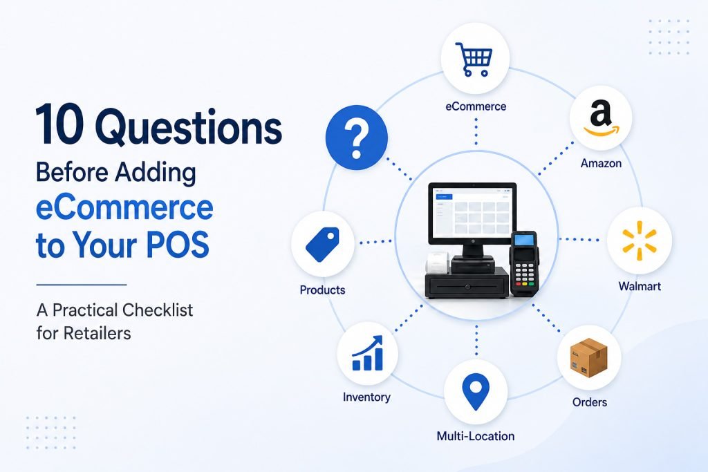 10 Questions Before Adding eCommerce to Your POS